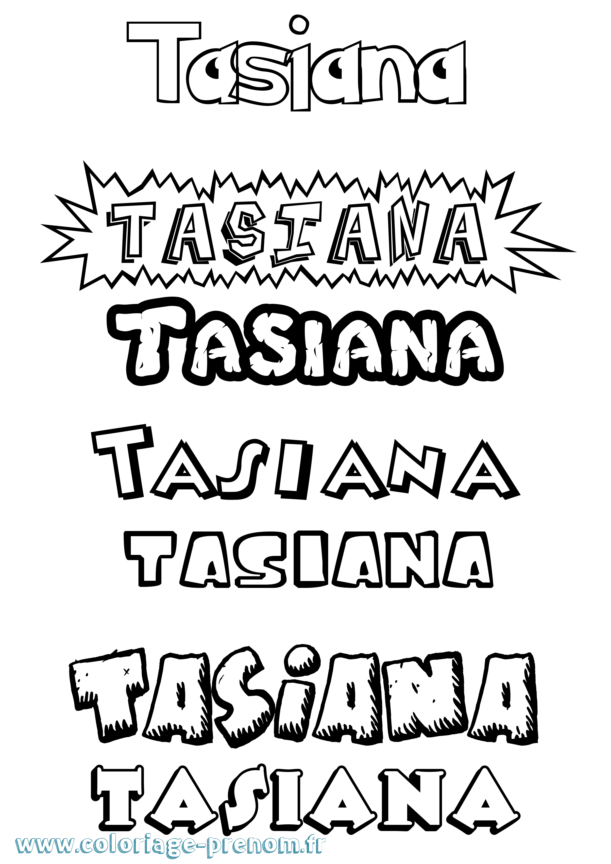 Coloriage prénom Tasiana Dessin Animé