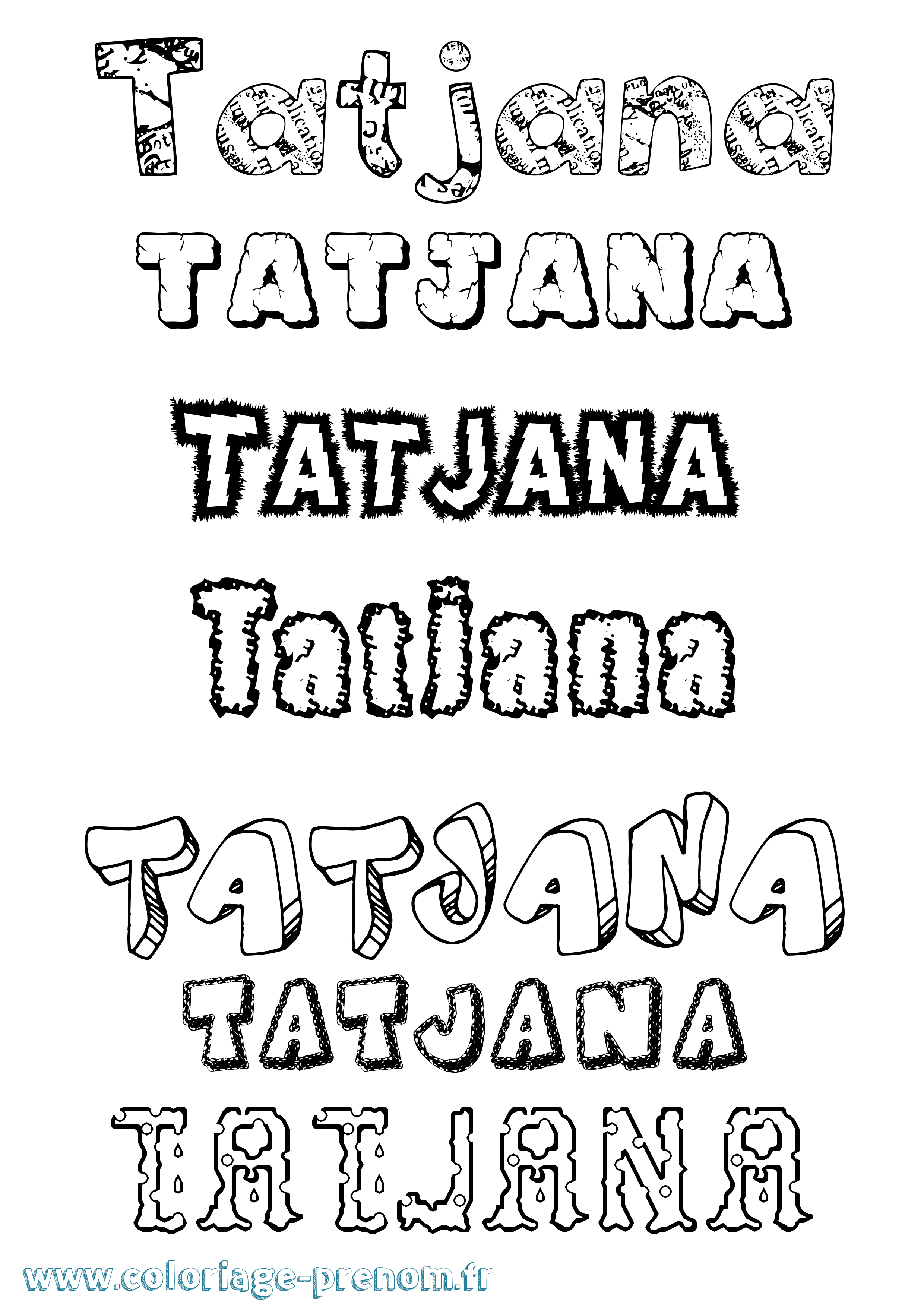Coloriage Tatjana Destructuré Coloriage prénom Tatjana Destructuré