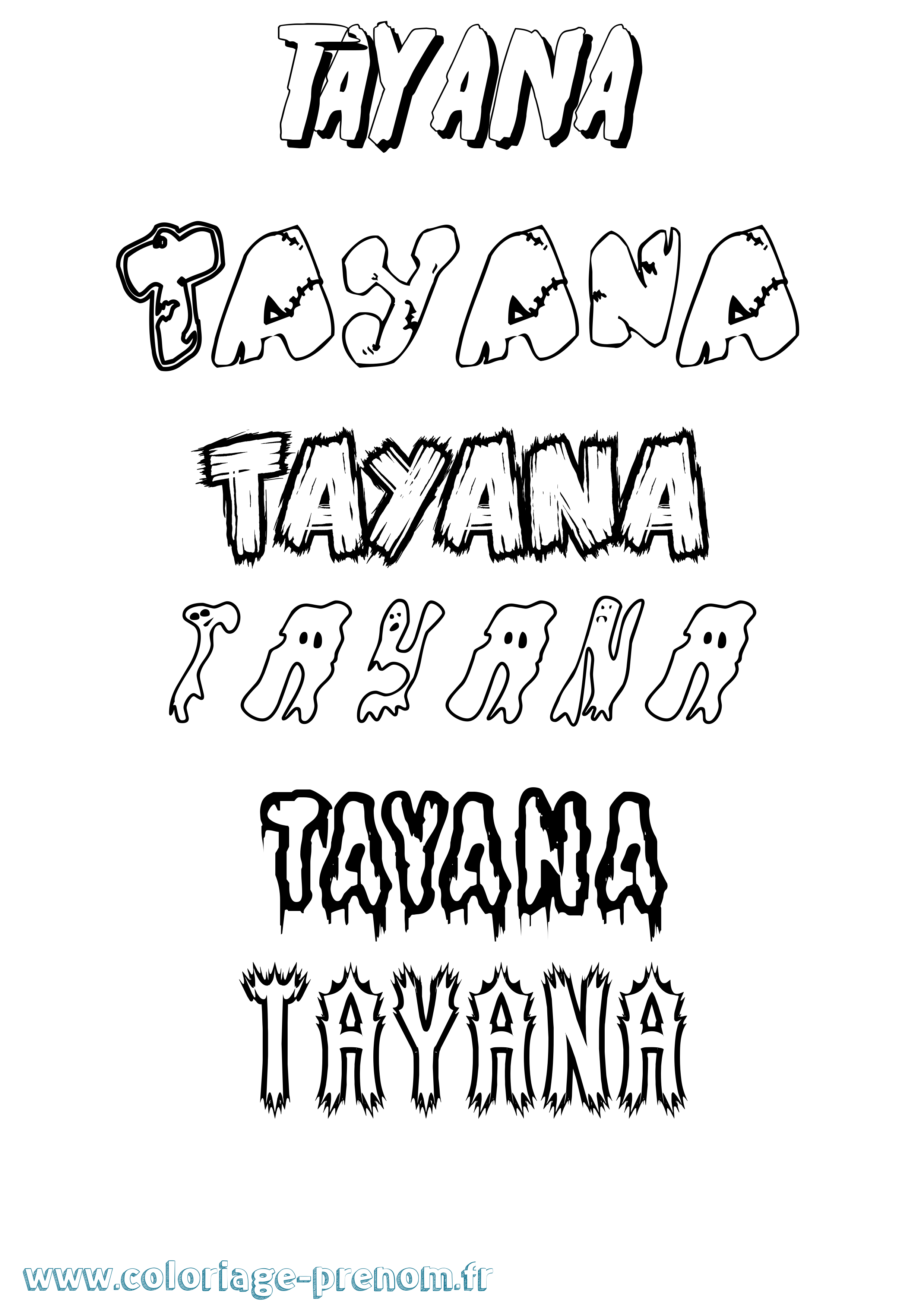 Coloriage prénom Tayana Frisson