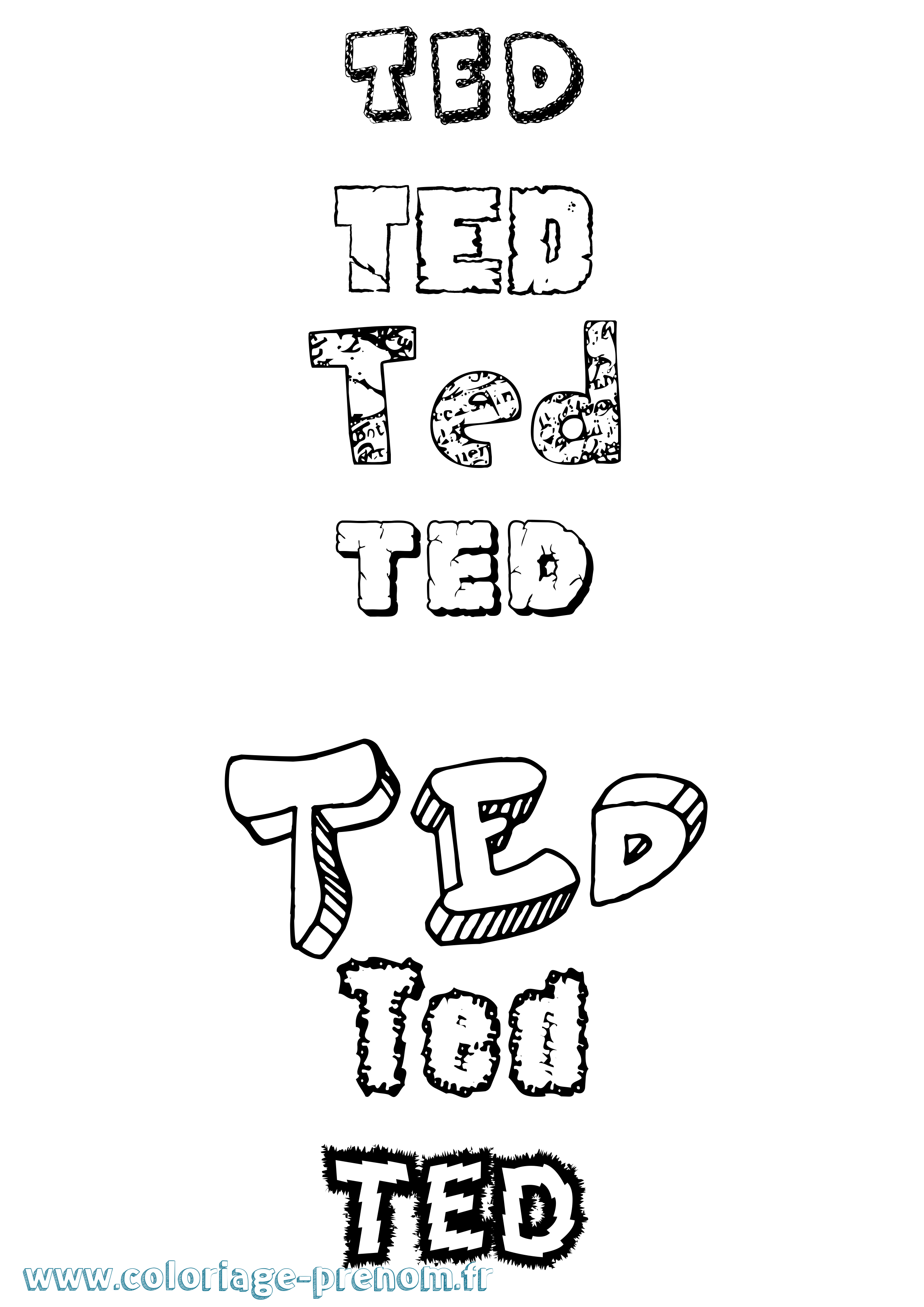 Coloriage prénom Ted Destructuré