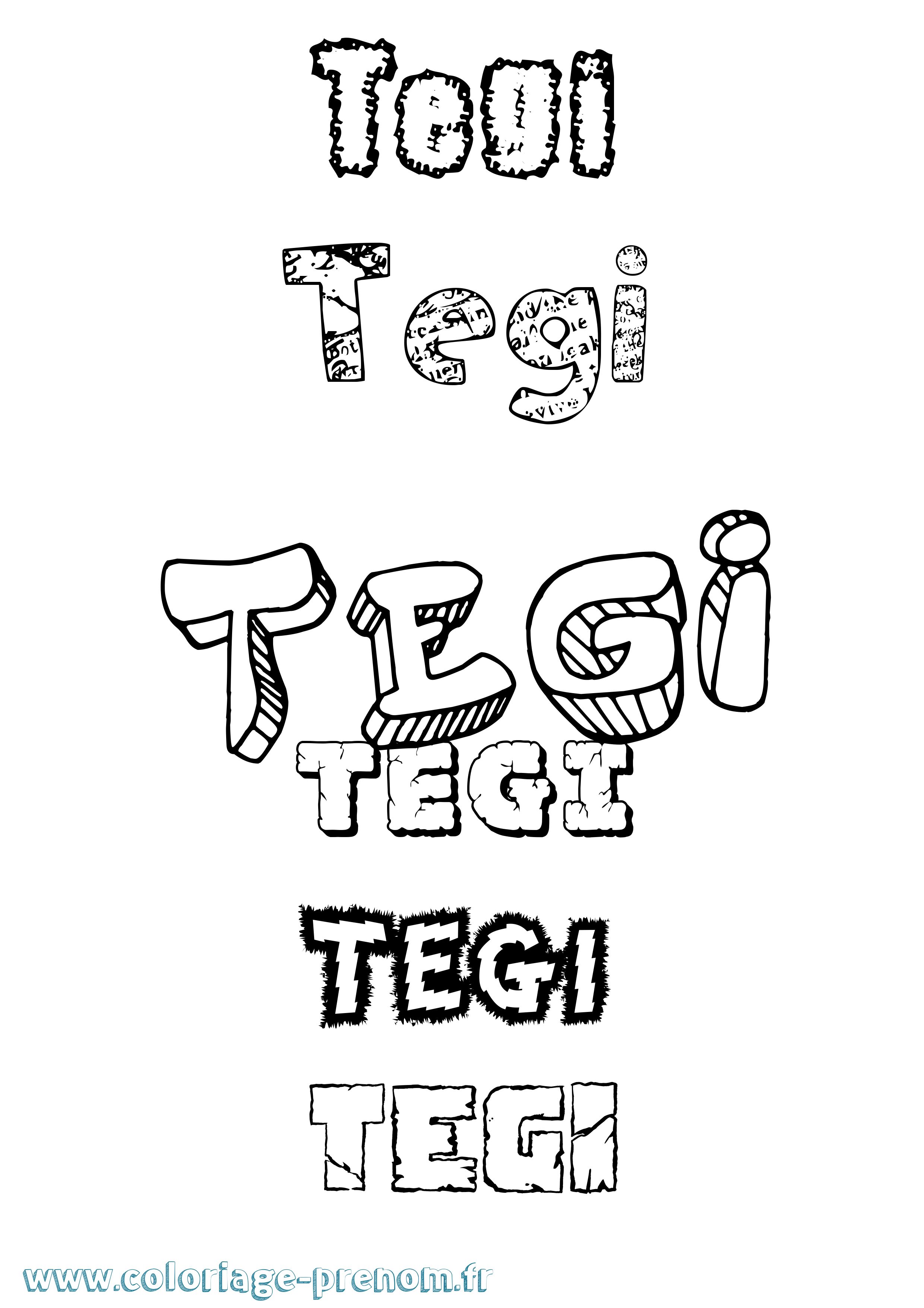 Coloriage prénom Tegi Destructuré