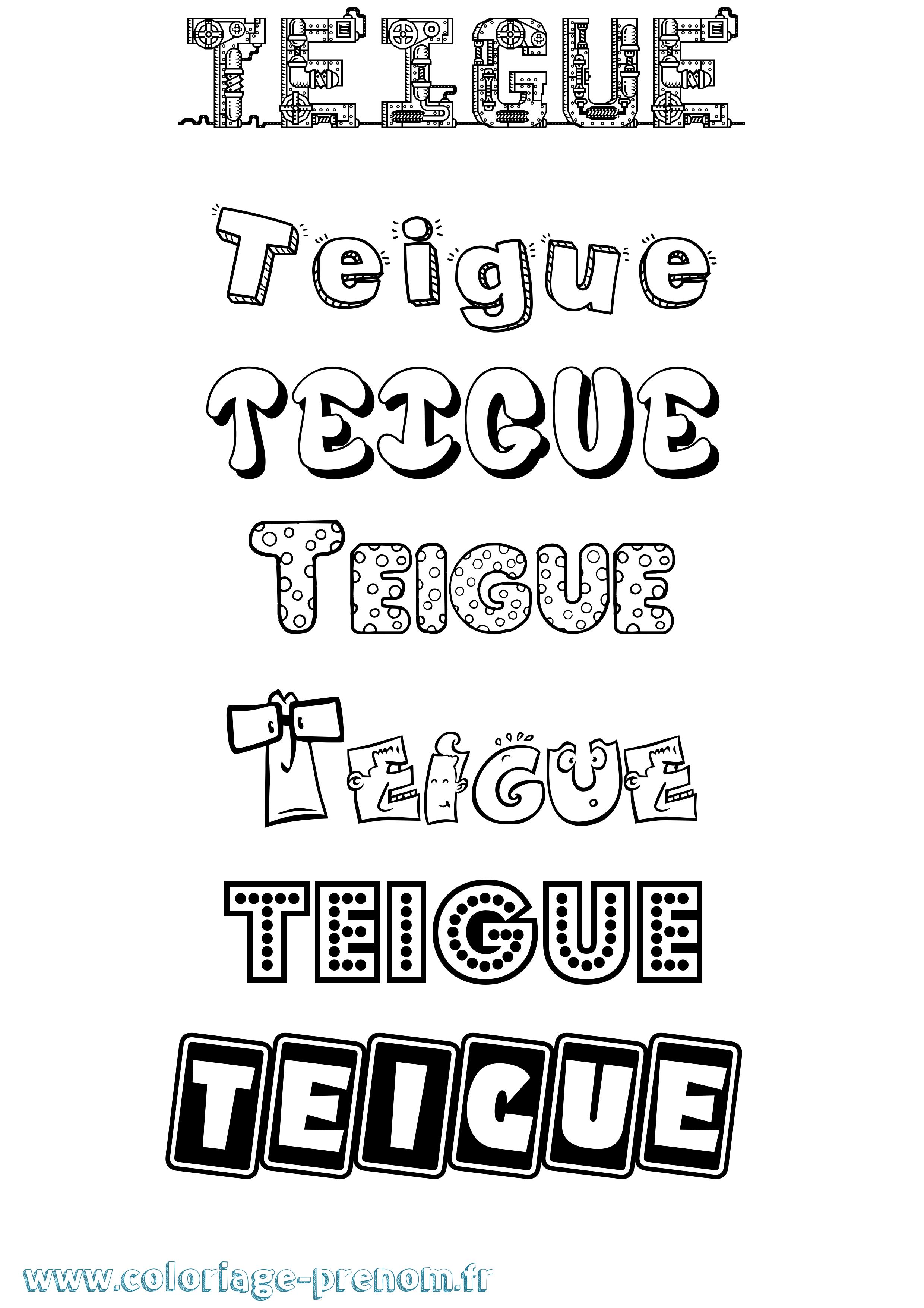 Coloriage prénom Teigue Fun