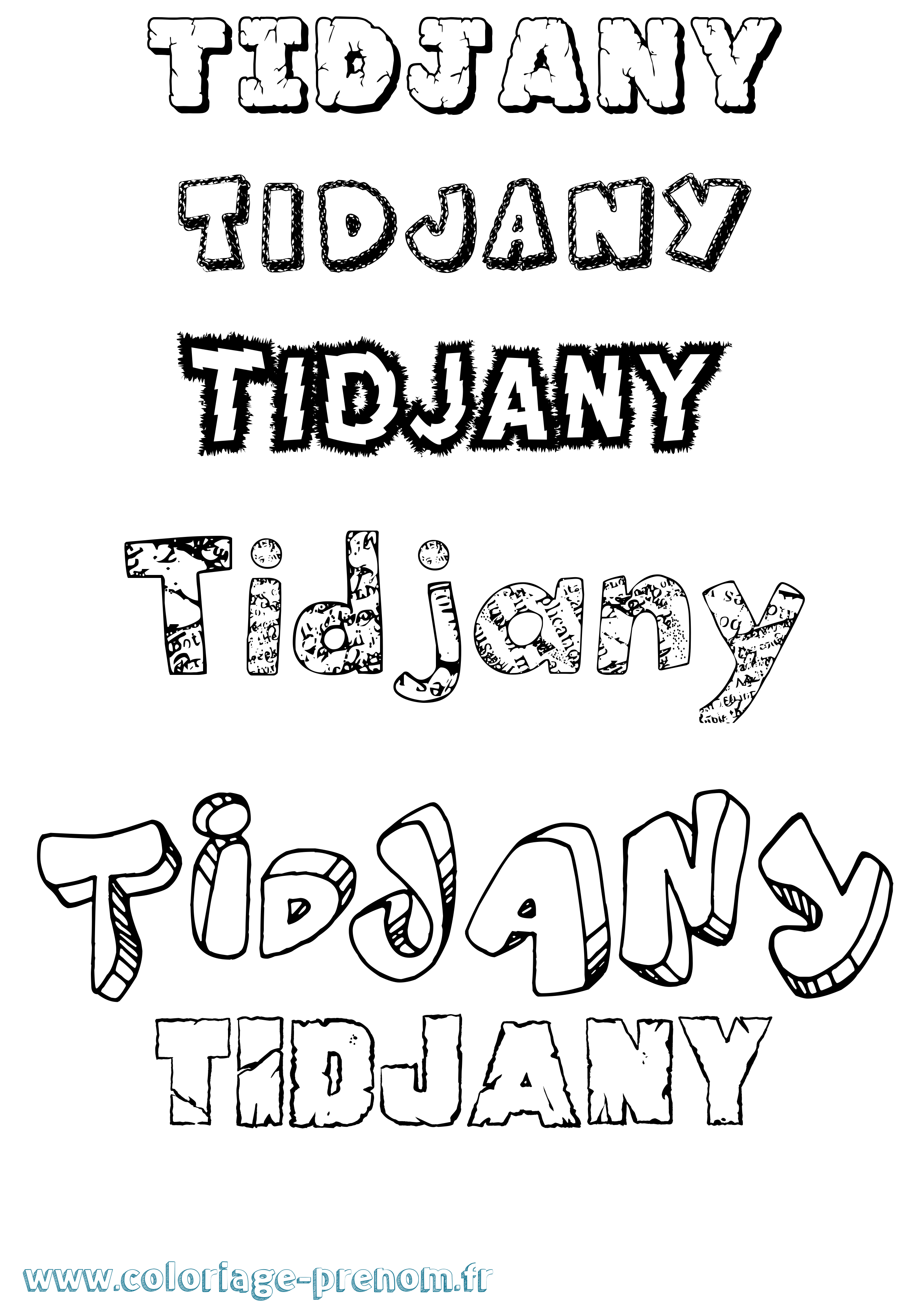 Coloriage prénom Tidjany Destructuré