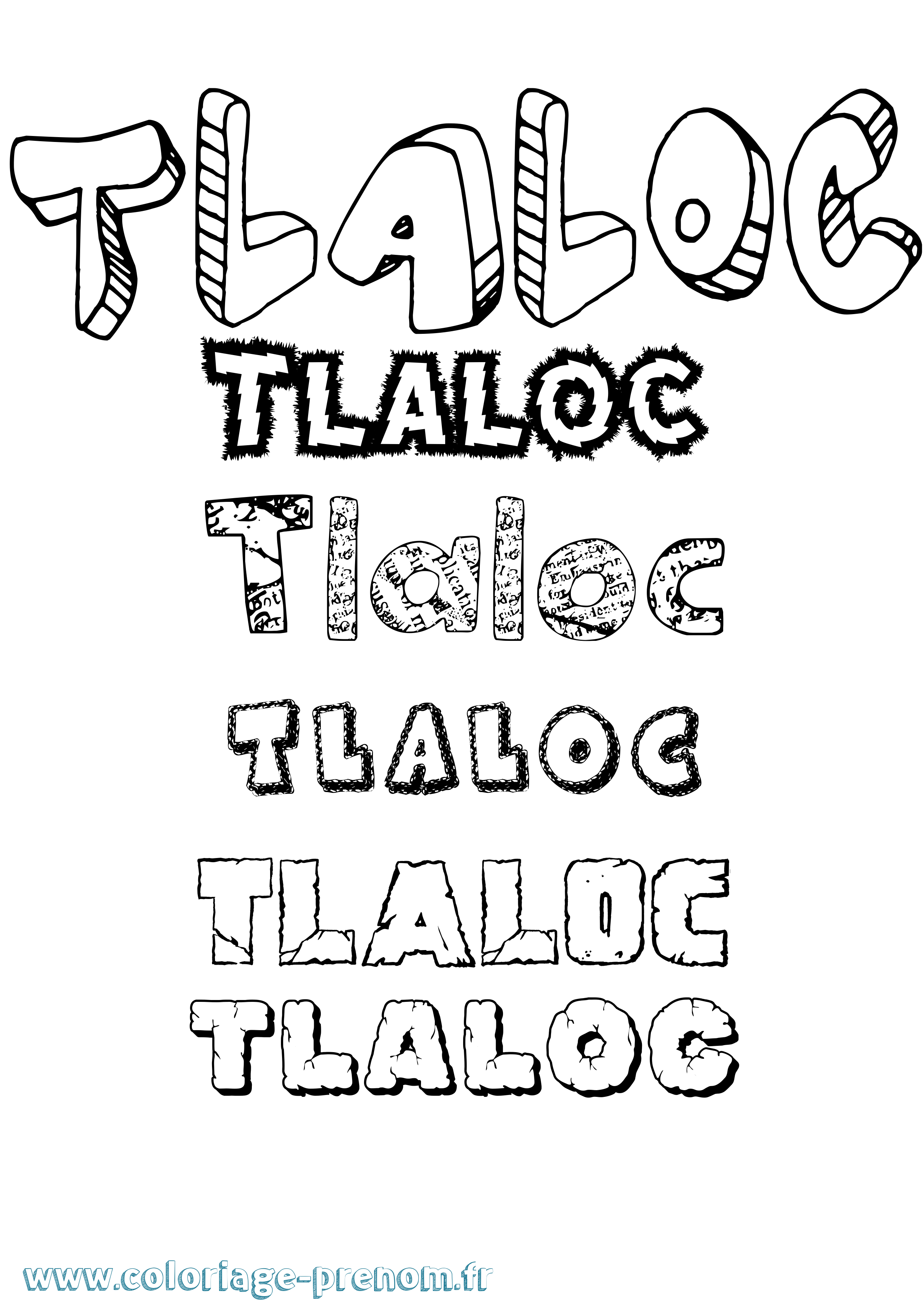 Coloriage prénom Tlaloc Destructuré